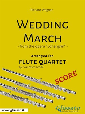 cover image of Wedding March--Flute Quartet SCORE